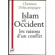 Islam et occident - Les raisons d'un conflit