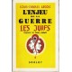 L'enjeu de la guerre -Les Juifs