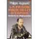 La prison pour délit d'espoir : Médecin en Afghanistan