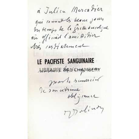 Le pacifiste sanguinaire