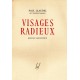 Visages radieux - Edition définitive