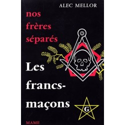 Nos frères séparés *** les Francs-Maçons