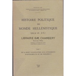 Histoire politique du Monde Hellénistique 323-30 av. J.-C. - 2 vol.