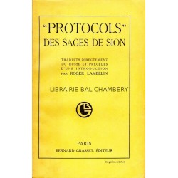 Protocols des Sages de Sion - Traduits directement du russe et précédés d'une introduction par Roger Lambellin