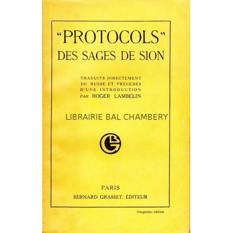 Protocols des Sages de Sion - Traduits directement du russe et précédés d'une introduction par Roger Lambellin