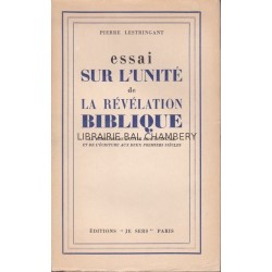 Essai sur l'unité de la Révélation Biblique