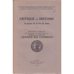 Critique et histoire A propos de la vie de Jésus