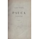 Pauca Paucis