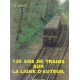 130 ans de trains sur la ligne d'Auteuil