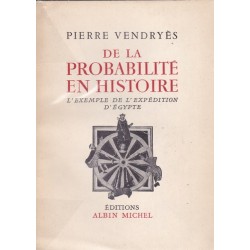 De la probabilité en histoire - L'exemple de l'expédition d'Egypte