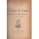 La Fleur du Panier - Recueil de Poésies choisies  suivi de pages inédites