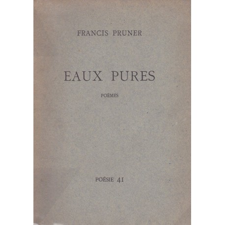 Eaux pures - Poèmes