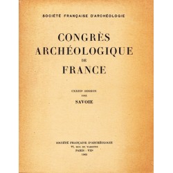 Congrès archéologique de France - CXXIII° session  1965 - SAVOIE