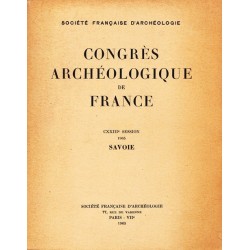 Congrès archéologique de France - CXXIII° session  1965 - SAVOIE
