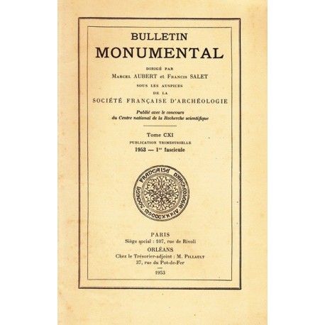 Bulletin Monumental - Tome CXI - 1953, 1° fascicule