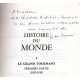 Histoire du monde – IV Le grand tournant (1815-1914/ De 1914 à nos jours)