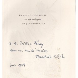 La vie douloureuse et héroïque de Jean Amos Comenius – Traduit par François Hirsch