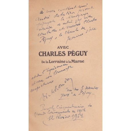 Avec Charles Péguy - De la Lorraine à la Marne - Aout-Septembre 1914