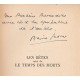 Les betes suivi de Le temps des morts