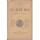 Le juif roi - Comment le détrôner - Cinquième mille