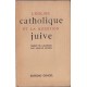 L'église catholique et la question juive
