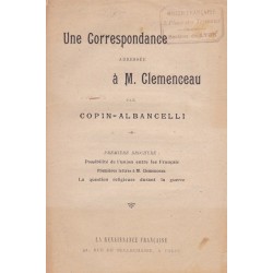 Une correspondance adressée à M. Clemenceau - Première Brochure