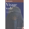Visage volé - Avoir vingt ans à Kaboul