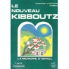 Le nouveau kibboutz