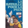 La bataille pour la paix