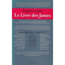 Le livre des justes - Histoire du sauvetage des juifs par des non-juifs en France, 1940-1944