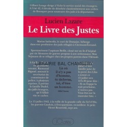 Le livre des justes - Histoire du sauvetage des juifs par des non-juifs en France, 1940-1944