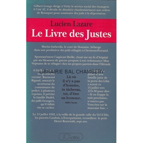 Le livre des justes - Histoire du sauvetage des juifs par des non-juifs en France, 1940-1944