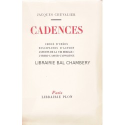 Cadences - chocs d'idées, disciplines d'action, aspects de la vie morale