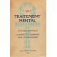 Traitement mental et culture spirituelle