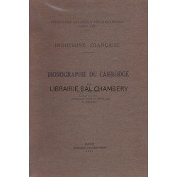 Monographie du Cambodge – Exposition coloniale internationale Paris 1931