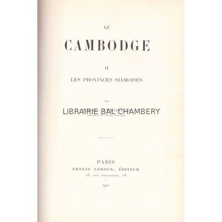 Le Cambodge II. Les provinces siamoises