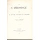 Le Cambodge III. Le groupe d'Angkor et l'histoire,