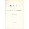 Le Cambodge III. Le groupe d'Angkor et l'histoire,