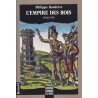 L'empire des rois - 1500/1789