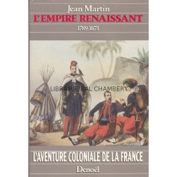 L'empire renaissant - 1789/1871