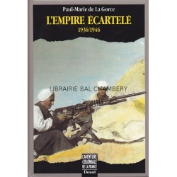 L'empire écartelé - 1936/1946