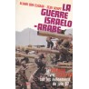 La guerre israëlo-arabe - 5 - 10 juin 1967