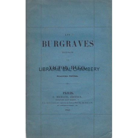 Les Burgraves - Trilogie