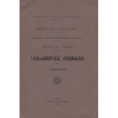 Indochine française - Les impôts directs  en Indochine