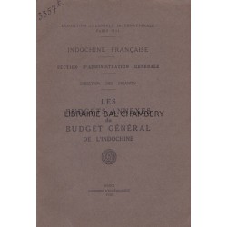 Indochine française - Les budgets annexes du budget général de l'Indochine