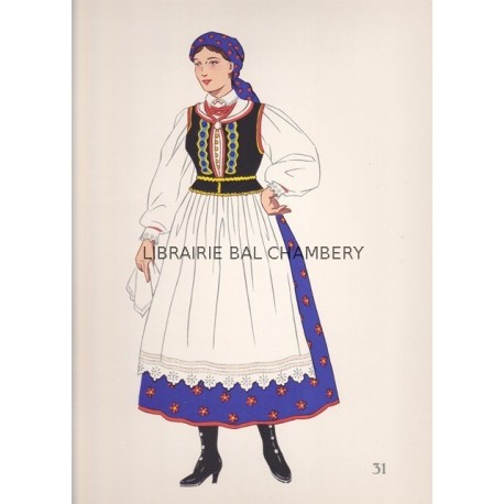 Costumes nationaux - Autriche - Hongrie - Tchéco-Slovaquie - Pologne