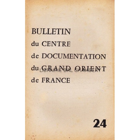 Bulletin du Centre de documentation du Grand Orient de France