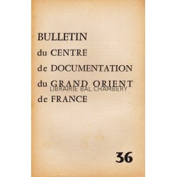 Bulletin du Centre de documentation du Grand Orient de France N° 36