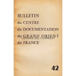 Bulletin du Centre de documentation du Grand Orient de France N° 42