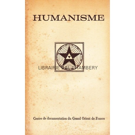 Humanisme Bulletin du Centre de documentation du Grand Orient de France N° 66